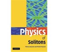 Physics of Solitons Dauxois, Thierry, Peyrard, Michel (Auteur)