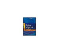 Physics Of Surfaces And Interfaces