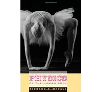 Physics Of The Human Body