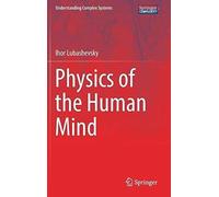 Physics Of The Human Mind