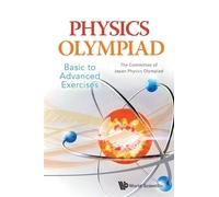 Physics Olympiad - Basic To Advanced Exercises