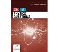 Physics Questions for CCEA A2 level by Roy White Roy White (Auteur)