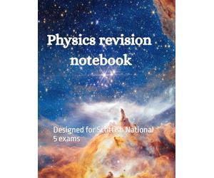 Physics study notebook: Designed for Scottish National 5 exams