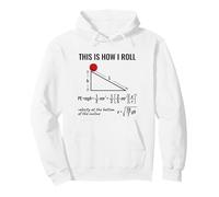 Physics This is How I Roll Ball Équation de Vitesse Sweat à Capuche