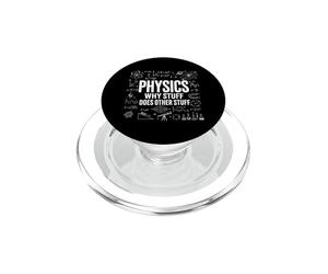 Physics Why Stuff Does Other Stuff Funny Science Physiciens PopSockets PopGrip pour MagSafe