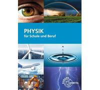 Physik für Schule und Beruf
