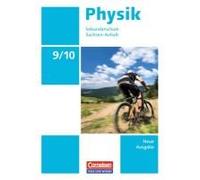 Physik - Sekundarschule Sachsen-Anhalt. Neue Ausgabe 9./10. Schuljahr. Schülerbuch