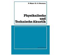 Physikalische Und Technische Akustik