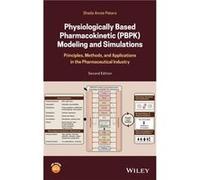 Sheila Annie Peters – Modélisation PBPK : principes, méthodes et applications – 2e édition