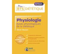 Physiologie: Bases physiologiques de la diététique