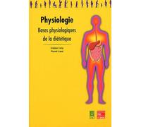 Physiologie: Bases physiologiques de la diététique