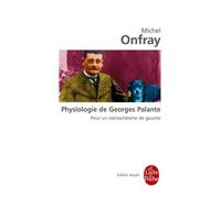 Physiologie de Georges Palante: Pour un nietzschéisme de gauche