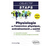 Physiologie de l’exercice physique, entraînement et santé - 2e édition