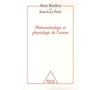 Physiologie De L'action Et Phénoménologie