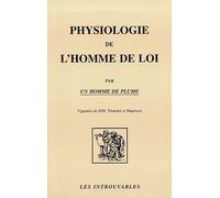 Physiologie de l'homme de loi par un homme de plume - M. Trimolet - L'harmattan - broché - Livre