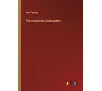 Physiologie des Kindesalters