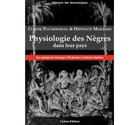 Physiologie des Nègres dans leur pays