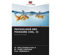 PHYSIOLOGIE DES POISSONS (VOL. II): Aquaculture durable