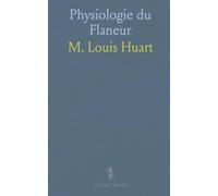 Physiologie du Flaneur