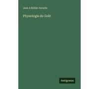 Physiologie Du Goût
