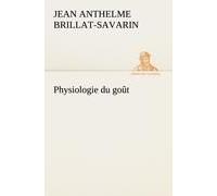 Physiologie Du Goût