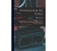 Physiologie Du Gout