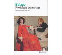 Physiologie du mariage - Honoré de Balzac - Gallimard - Livre