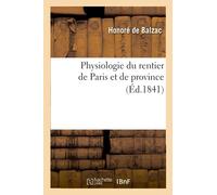 Physiologie du rentier de Paris et de province (Éd.1841)