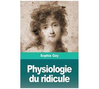 Physiologie Du Ridicule
