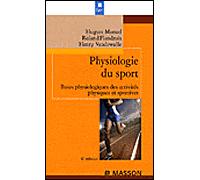 Physiologie du sport - Hugues Monod - Elsevier Masson - broché - Guide