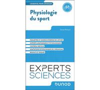 Physiologie du sport L'essentiel pour l'étudiant - Daniel Richard - Dunod - broché - Scolaire / Universitaire