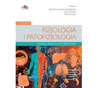 Physiologie et physiopathologie. Manuel pour les étudiants. Volume 1