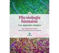 Physiologie Humaine - Une Approche Intégrée