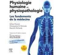 Physiologie humaine et physiopathologie Gillian Pocock (Auteur), Christopher David Richards (Auteur), David A. Richards (Auteur)