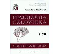 Physiologie humaine Volume 4 Neurophysiologie