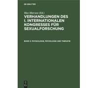 Physiologie, Pathologie Und Therapie