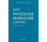 Physiologie respiratoire, 2e ed.: L'ESSENTIEL
