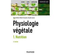 Physiologie végétale - Tome 1 - 6e éd. - Nutrition: Nutrition