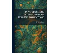 Physiologische Untersuchungen Uber Die Anthocyane
