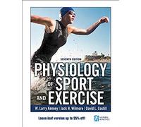 Physiology Of Sport And Exercise 7th Edition With Web Study Guide-Loose-Leaf Edition
