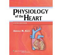 Physiology of the Heart