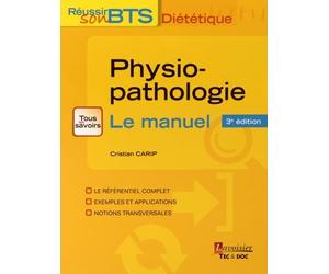 Physiopathologie: Bases physiopathologiques de la diététique, Le manuel