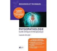Physiopathologie. Guide clinique et thérapeutique