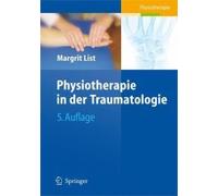 Physiotherapie In Der Traumatologie