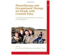 Physiotherapy And Occupational Therapy For People With Cerebral Palsy