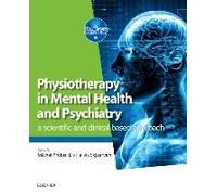 Physiotherapy In Mental Health And Psychiatry