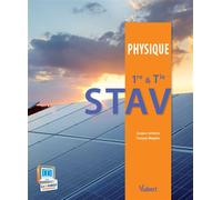 Physique 1re et Tle STAV 2013 - Jacques Lefebvre - Vuibert - broché - Scolaire / Universitaire