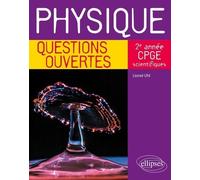 Physique 2e année CPGE scientifiques