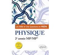 Physique 2e année MP/MP*