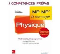 Physique 2e année MP MP* Pierre Grécias (Auteur), Christophe More (Auteur), David Augier (Auteur)